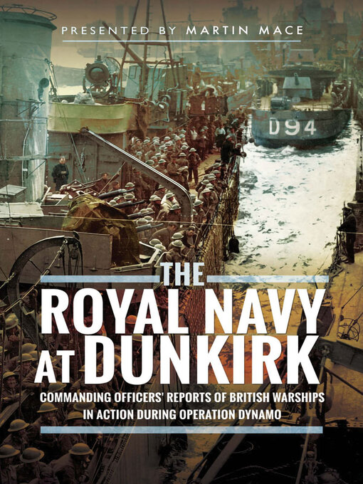 Title details for The Royal Navy at Dunkirk by Martin Mace - Available